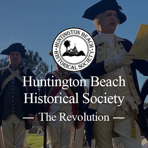 Huntington-Beach-Historical-Society-Revolution